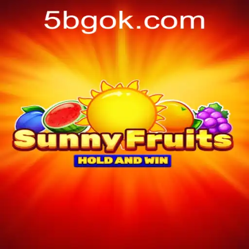 SunnyFruits: Uma Aventura Vibrante com 5BG.com